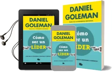 Descargar AudioLibro Como ser un Lider: ¿Por que la Inteligencia Emocional si Importa? de Daniel Goleman año 2018