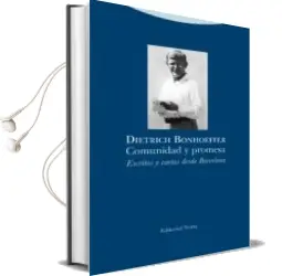 Descargar AudioLibro Comunidad y Promesa de Dietrich Bonhoeffer año 2018