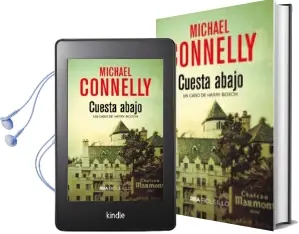 Descargar AudioLibro Cuesta Abajo de Michael Connelly año 2018