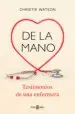 AudioLibro De la Mano: Testimonios de una Enfermera de Christie Watson