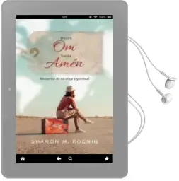 Descargar AudioLibro Desde om hasta Amén de Sharon M. Koenig año 2018