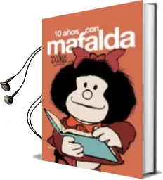 Descargar AudioLibro Diez Años con Mafalda de Quino año 2018