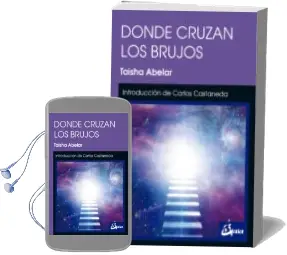 Descargar AudioLibro Donde Cruzan los Brujos de Taisha Abelar año 2018