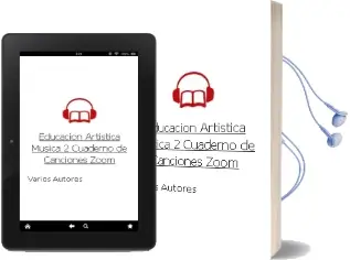 Descargar AudioLibro Educacion Artistica Musica 2 Cuaderno de Canciones Zoom de Varios Autores año 2018