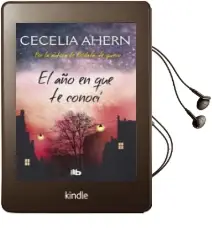 Descargar AudioLibro El año en que te Conoci de Cecelia Ahern año 2018