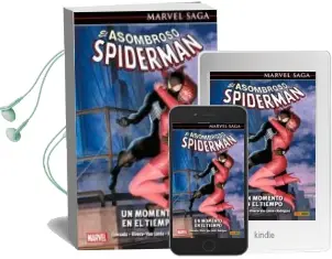 Descargar AudioLibro El Asombroso Spiderman 29: Un Momento en el Tiempo de Varios Autores año 2018