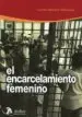 AudioLibro El Encarcelamiento Femenino de M. Carmen Navarro Villanueva