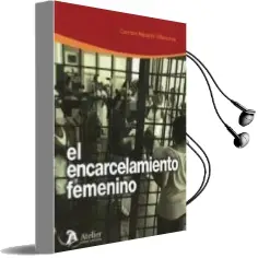 Descargar AudioLibro El Encarcelamiento Femenino de M. Carmen Navarro Villanueva año 2018