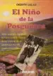 AudioLibro El Niño de la Posguerra:Visión Positiva y Real desde la Inocencia de la Infancia de las Vivencias de un Pasado que hoy nos Cuesta..Comprender de Oriente Gal Lo