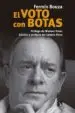AudioLibro El Voto con Botas de Fermin Bouza Alvarez