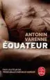 AudioLibro Equateur de Antonin Varenne