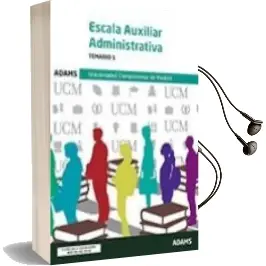 Descargar AudioLibro Escala Auxiliar Administrativa Temario 1: Universidad Complutense de Madrid de Varios Autores año 2018