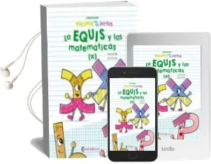 Descargar AudioLibro Escuela de las Letras 7: La Equis y las Matematicas (x) de Susana Peix año 2018