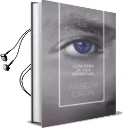 Descargar AudioLibro Escuela de Oracion de Anselm Grun año 2018