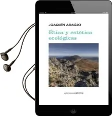 Descargar AudioLibro Etica y Estetica Ecologicas de Joaquin Araujo año 2018
