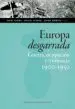 AudioLibro Europa Desgarrada: Guerra, Ocupacion y Violencia 1900-1950 de David Alonso Ibarra, Miguel Rodrigo, Javier Alegre Lorenz