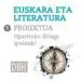 AudioLibro Euskara eta Literatura dbh 1. Ariketak eso Proiektuak 2018 de Varios Autores