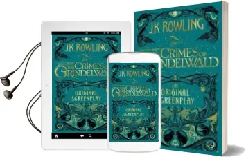 Descargar AudioLibro Fantastic Beasts: The Crimes of Grindelwald - the Original Screenplay de J.K. Rowling año 2018