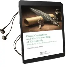 Descargar AudioLibro Fiscal Capitalism and the Dismantling of Citizenship: Puno-Peru in the Nineteenth Century de Christine Hunefeldt año 2018