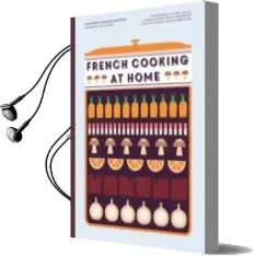 Descargar AudioLibro French Cooking at Home de Marianne Megnier Moreno año 2018