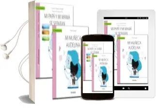 Descargar AudioLibro Guía: Mi Papá y mi Mamá se Separan + Cuento: Mi Muñeca Audelina de Carmen Godoy Fernandez año 2018
