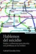 AudioLibro Hablemos del Suicidio de Gabriel González Ortiz