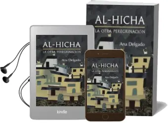 Descargar AudioLibro (I.B.D.) Al-Hicha: La Otra Peregrinacion de Ana Delgado año 2018