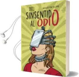 Descargar AudioLibro (I.B.D.) del Sinsentido al Odio de Agustín Elipe año 2018
