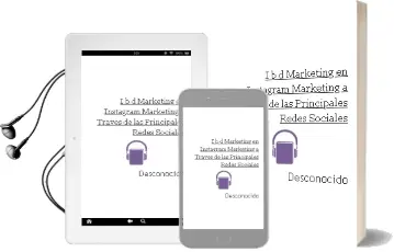 Descargar AudioLibro (I.B.D.) Marketing en Instagram. Marketing a Través de las Principales Redes Sociales de Desconocido año 2018