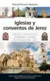 AudioLibro Iglesias y Conventos de Jerez de Manuel Romero Bejarano
