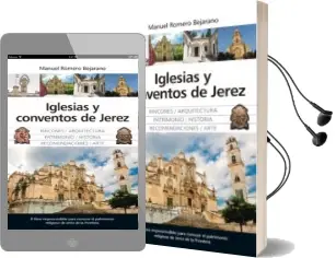 Descargar AudioLibro Iglesias y Conventos de Jerez de Manuel Romero Bejarano año 2018