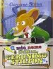 AudioLibro Il mio Nome è Stilton, Geronimo Stilton de Geronimo Stilton