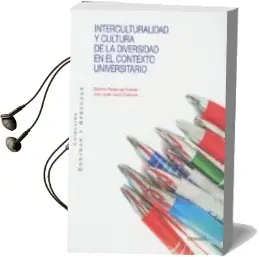 Descargar AudioLibro Interculturalidad y Cultura de la Diversidad en el Contexto Universitario de Dolores Pareja De Vicente año 2018