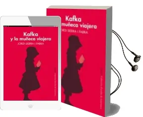Descargar AudioLibro Kafka y la Muñeca Viajera de Jordi Sierra I Fabra año 2018