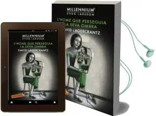 Descargar AudioLibro L Home que Perseguia la Seva Ombra de David Lagercrantz año 2018