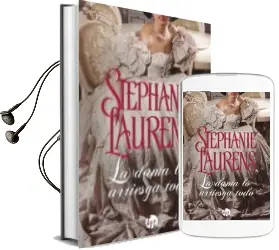 Descargar AudioLibro La Dama lo Arriesga Todo de Stephanie Laurens año 2018