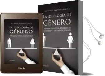 Descargar AudioLibro La Ideologia de Genero: Genesis Filosofica, Desarrollo Doctrinal e Incursion Juridica de Jose Manuel Martinez Guisasola año 2018