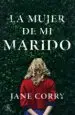 AudioLibro La Mujer de mi Marido de Jane Corry