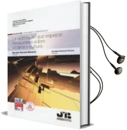 Descargar AudioLibro La Victima en sus Espejos: Variaciones Sobre Víctima y Cultura de Alfonso Castro Saenz año 2018