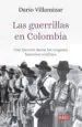 AudioLibro Las Guerrillas en Colombia: Una Historia desde los Origenes hasta los Confines de Dario Villamizar