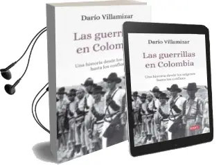Descargar AudioLibro Las Guerrillas en Colombia: Una Historia desde los Origenes hasta los Confines de Dario Villamizar año 2018