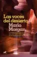 AudioLibro Las Voces del Desierto: La Asombrosa Transformacion de una Mujer a Partir de su Convivencia con los Aborigenes de Australia de Marlo Morgan