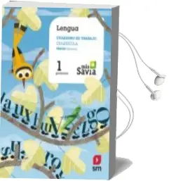 Descargar AudioLibro Lengua 1º Educacion Primaria Cuaderno 1 Pauta mas Savia Cast de Varios Autores año 2018