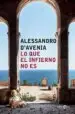 AudioLibro Lo que el Infierno no es de Alessandro D Avenia