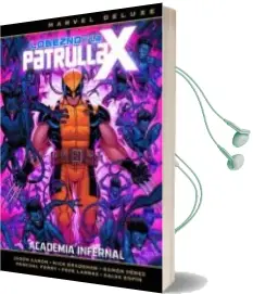 Descargar AudioLibro Lobezno y la Patrulla-X 4. Academia Infernal de Varios Autores año 2018