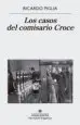 AudioLibro Los Casos del Comisario Croce de Ricardo Piglia