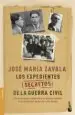AudioLibro Los Expedientes Secretos de la Guerra Civil: Una Investigacion a Fondo Sobre las Muertes Violentas en los dos Bandos de Durruti a Jose Antonio de Jose Maria Zavala