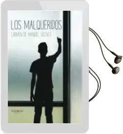 Descargar AudioLibro Los Malqueridos de Carmen De Manuel Vicente año 2018