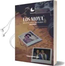 Descargar AudioLibro Los Moya: Un Amor Entre Hermanos de Brais Cedeira año 2018