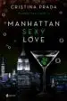 AudioLibro Manhattan Sexy Love de Cristina Prada